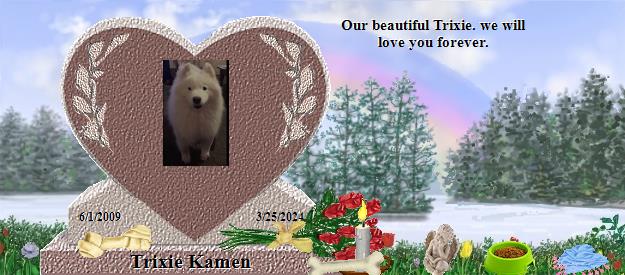 Trixie Kamen's Rainbow Bridge Pet Loss Memorial Residency Image
