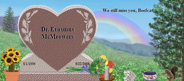 Dr. Erasmus McMeowers's Rainbow Bridge Pet Loss Memorial Residency Image