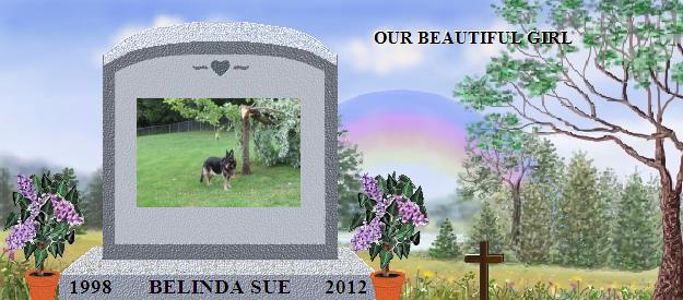 BELINDA SUE's Rainbow Bridge Pet Loss Memorial Residency Image