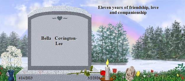 Bella   Covington-Lee's Rainbow Bridge Pet Loss Memorial Residency Image