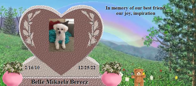 Belle Mikaela Berecz's Rainbow Bridge Pet Loss Memorial Residency Image