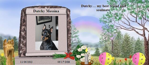 Dutchy Messina's Rainbow Bridge Pet Loss Memorial Residency Image