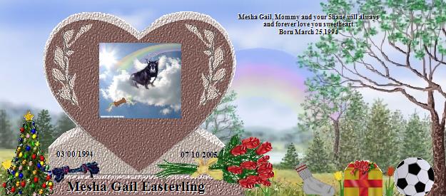 Mesha Gail Easterling's Rainbow Bridge Pet Loss Memorial Residency Image
